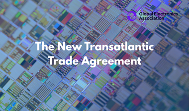 新的跨大西洋貿易協(xié)定&mdash;&mdash;全球電子協(xié)會發(fā)布新報告